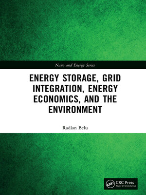 cover image of Energy Storage, Grid Integration, Energy Economics, and the Environment